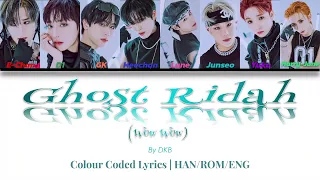 Ghost Ridah (Wow Wow) by DKB (다크비) | Colour Coded Lyrics (KOR/ROM/ENG)