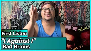 Bad Brains- I Against I (REACTION//DISCUSSION)
