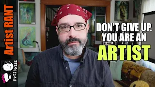 Don't Give Up As An Artist