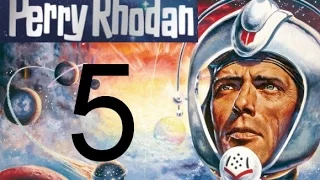 Let´s Play Perry Rhodan's Operation Eastside #5