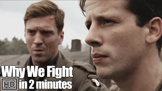 Band of Brothers in 2 Minutes - Part 9 Why We Fight?