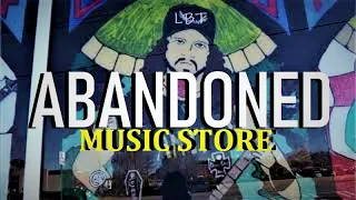 Abandoned Music Store from the 1990’s