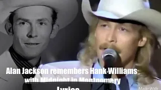 Alan Jackson - Midnight In Montgomery 1992 lyrics