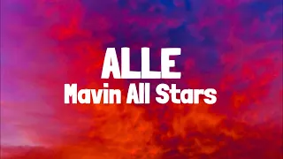 Mavins, Rema & LADIPOE - Alle (Lyrics) feat. Bayanni, Crayon, Magixx, Ayra Starr & Boy Spyce