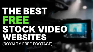 Best Free Stock Video Footage Websites 2020 ~ Royalty Free B-Roll