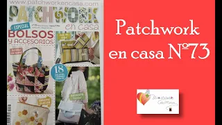 Patchwork en casa N°73 “para las amantes de los #bolsos" #pachwork