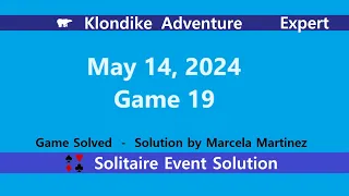 Klondike Adventure Game #19 | May 14, 2024 Event | Expert