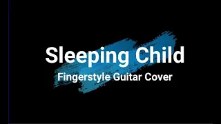 Sleeping Child | MLTR | Fingerstyle Guitar Cover