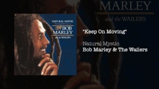 Keep On Moving (1995) - Bob Marley & The Wailers