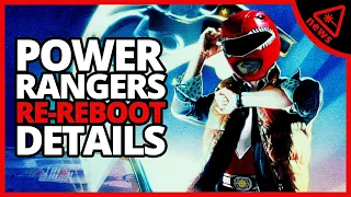 New Details Reveal How the Power Rangers Reboot Will Be Rebooted! (Nerdist News w/ Dan Casey)