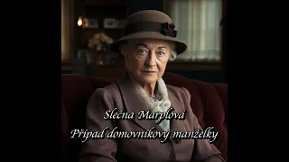 Agatha Christie - Případ domovníkovy manželky (Slečna Marplová