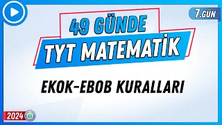 EKOK-EBOB Kuralları | 49 Günde TYT Matematik Kampı 7.Gün | 2024 | Rehber Matematik