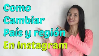 Cómo cambiar el país región en Instagram - 2023