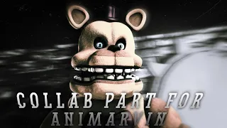 [FnaF|SFM] Collab part 32 for @AniMarvinSFM