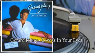 Gerard Joling - Love Is In Your Eyes (HQ Vinyl Rip) 1986