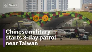 China begins three days of military patrol around Taiwan