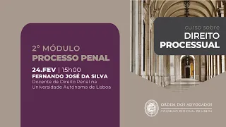 Direito Processual | Processo Penal - 2º Módulo