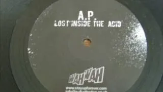 A.P. - Lost inside the acid