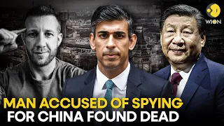 UK police investigate unexplained death of man charged with spying for China | WION Originals