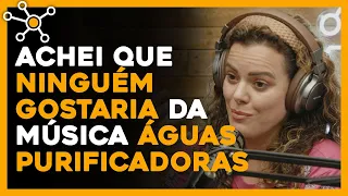 Como é o processo de composição da Ana Paula Valadão | ANA PAULA VALADÃO - [Cortes do HUB]