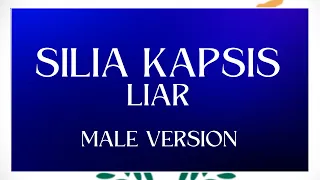 LYRICS / Στίχοι (MALE VERSION) | SILIA KAPSIS - LIAR | EUROVISION 2024 CYPRUS