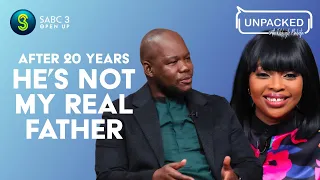 My father was not my real dad | Unpacked with Relebogile Mabotja - Episode 46 | Season 2