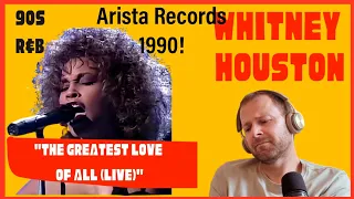 speechless! 90s R&B: Emotional reaction to WHITNEY HOUSTON - THE GREATEST LOVE OF ALL (Arista, 1990)