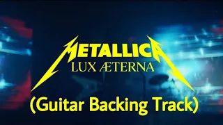 Metallica - Lux Æterna (Guitar Backing Track)