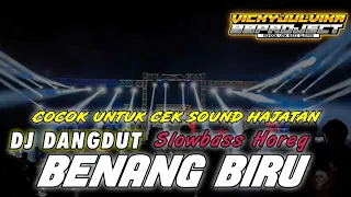 DJ Benang Biru -Cocok Untuk Cek Sound Hajatan || Slow Bass Horeg by 99 PROJECT