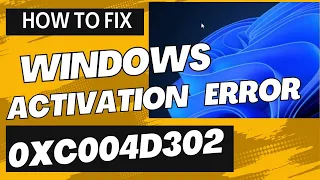 Windows activation Error 0xC004d302 in Windows 11 / 10 Non core edition Fixed