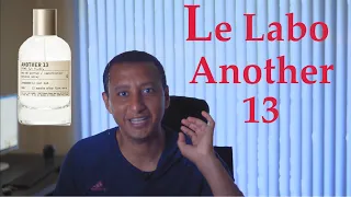 Le labo another 13 (in Arabic) تقييم عطر لي لابو انزار 13 و بدائل رخيصه له