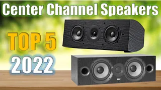Top 5 Best Center Channel Speakers Reviews 2022