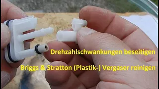 Drehzahlschwankungen Rasenmäher / Briggs & Stratton Plastik- Vergaser reinigen