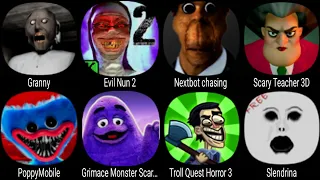 Granny, Evil Nun 2, Nextbot Chasing, Scary Teacher 3D, PoppyMobile, Grimace Monster Scary Survival