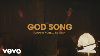 Hannah Hobbs - God Song (Official Live Video)