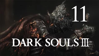 Dark Souls 3 - Let's Play Part 11: Darkwraith