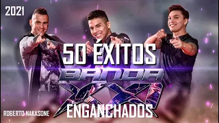 BANDA XXI ENGANCHADOS 2021 (1-2 TEMA) 50 ÉXITOS !!!