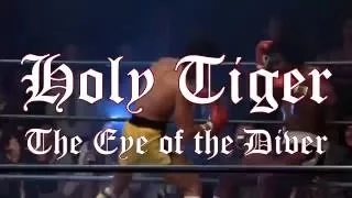 Dio vs Survivor - HOLY TIGER (The Eye of the Diver)