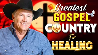 Greatest Country Gospel Songs Lyrics Playlist - Best Country Gospel - Alan Jackson, Kenny Rogers...