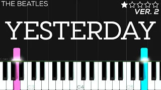 The Beatles - Yesterday | EASY Piano Tutorial