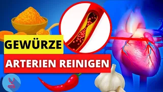 Arterien natürlich reinigen mit diesen Zwei Gewürzen ! Vermeide Lebensbedrohliche Arteriosklerose