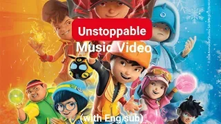 Boboiboy The Movie 2 | Unstoppable Music Video (with Eng sub)