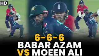 6 - 6 -6 | Babar Azam vs Moeen Ali | Pakistan vs England | 2nd T20I 2022 | PCB