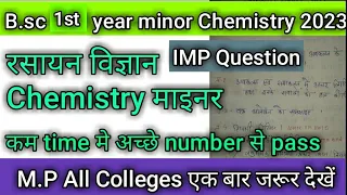 B.sc 1st Year Second Paper minor chemistry  || Chemistry second minor imp question paper 2023