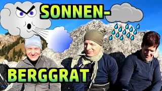 Stürmische Zeiten am Sonnenberggrat & geniale Outtakes №335