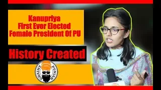 PU Elections 2018 | Historic Win | Kanupriya | Ghaintpunjab