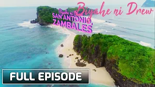 Biyahe ni Drew: "Weatherproof" destinations at San Antonio, Zambales! | Full Episode