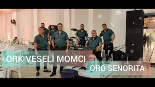 ORK VESELI MOMCI  ☆ ORO SENORITA ☆ 2024 (OFFICIAL AUDIO )