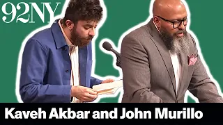 Kaveh Akbar and John Murillo