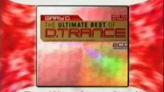 Gary D. - Ultimate Best Of D.Trance, D-Techno 8 & Eye Trance 7 - TV Spot (2003)